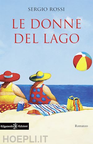 rossi sergio - le donne del lago