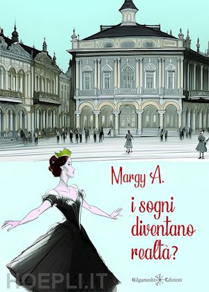 margy a. - i sogni diventano realtà?