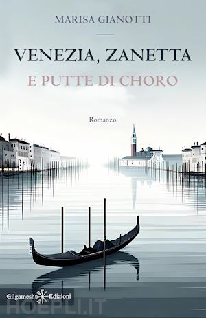 gianotti marisa - venezia, zanetta e putte di choro