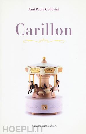 codovini ami paola - carillon. ediz. italiana e francese