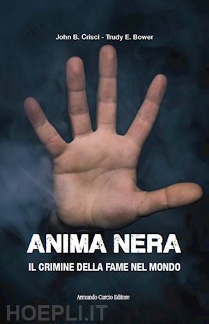 crisci john b.; bower trudy - anima nera