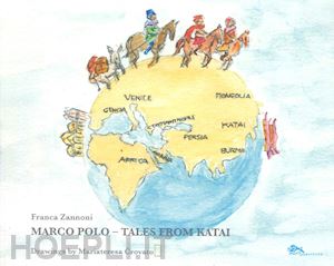 zannoni franca - marco polo tales from katai