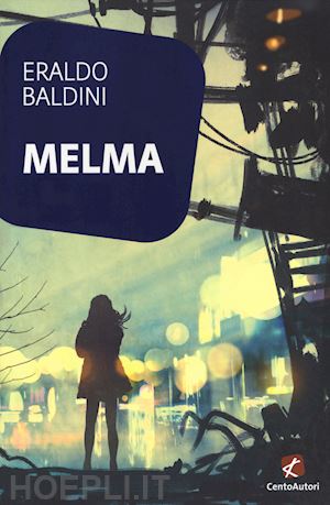 baldini eraldo - melma