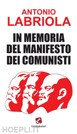 labriola antonio - in memoria del manifesto dei comunisti