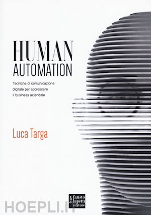 targa luca - human automation