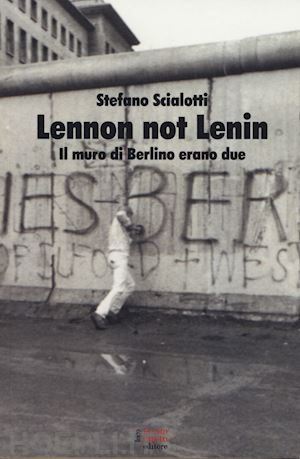 scialotti stefano - lennon not lenin