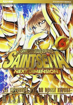 kurumada masami - i cavalieri dello zodiaco. saint seiya. next dimension. vol. 6