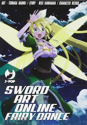 kawahara reki - sword art online. fairy dance box. vol. 1-3