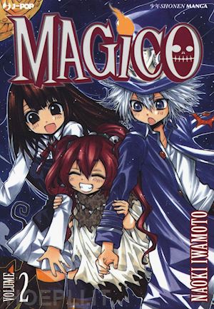 iwamoto naoki - magico. vol. 2