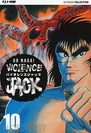 nagai go - violence jack. ultimate edition. vol. 10