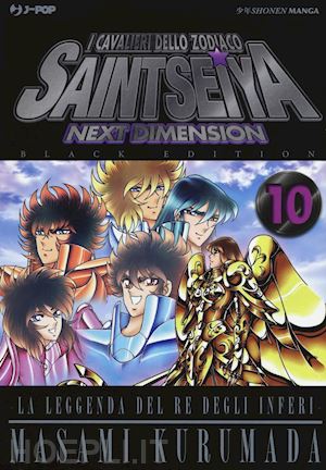 kurumada masami - i cavalieri dello zodiaco. saint seiya. next dimension. black edition. vol. 10