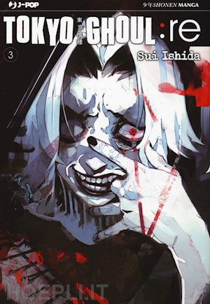 ishida sui - tokyo ghoul:re. vol. 3