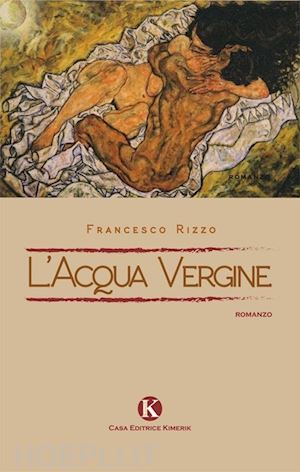 rizzo francesco - l'acqua vergine