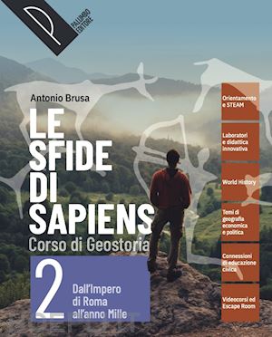 brusa antonio - sfide di sapiens. corso di storia per il biennio della scuola secondaria di seco