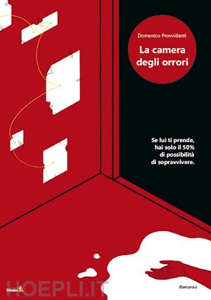 provvidenti domenico - la camera degli orrori