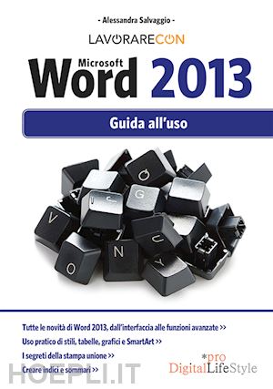 salvaggio alessandra - lavorare con microsoft word 2013