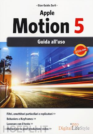 zurli - motion 5 - guida all'uso