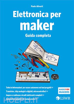 aliverti paolo - elettronica per maker