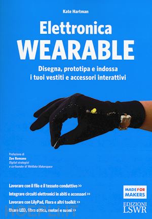 hartman kate - elettronica wearable