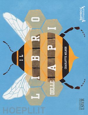 milner - il libro delle api