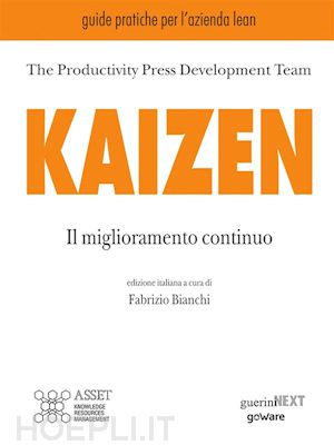 productivity press development team; fabrizio bianchi (curatore) - kaizen. il miglioramento continuo