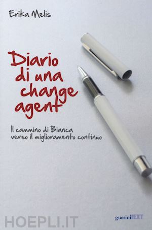 melis erika - diario di una change agent