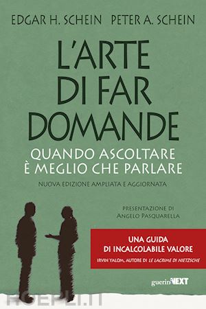 schein edgar h.; schein peter a. - l'arte di far domande