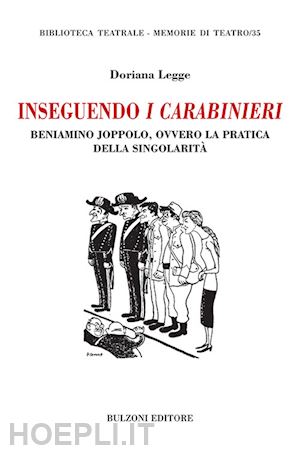 legge doriana - inseguendo i carabinieri. beniamino joppolo, ovvero la pratica della singolarità