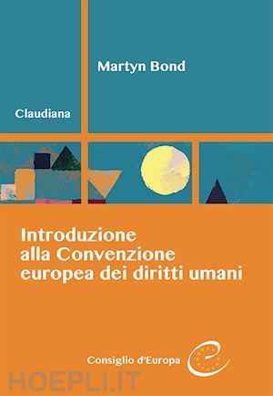 bond martyn - introduzione alla convenzione europea dei diritti umani