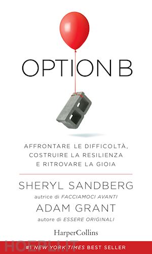 sandberg sheryl; grant adam - option b