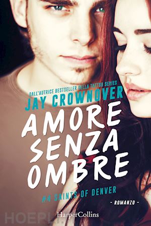 crownover jay - amore senza ombre