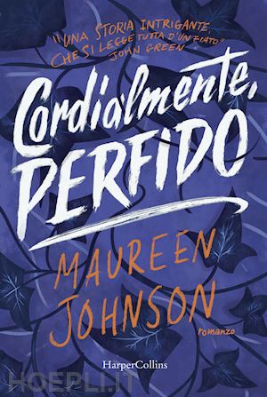 johnson maureen - cordialmente, perfido. truly devious. vol. 1