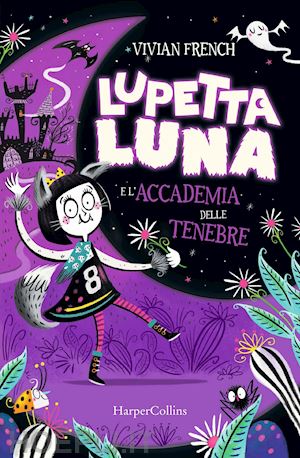 french vivian - lupetta luna e l'accademia delle tenebre