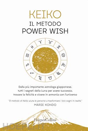 keiko - il metodo power wish