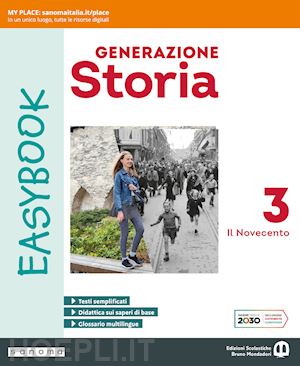 zanette emilio - generazione storia easybook. per la scuola media. con espansione online. vol. 3: