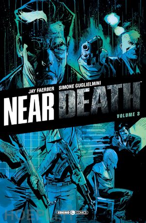 faerber jay - near death. vol. 3