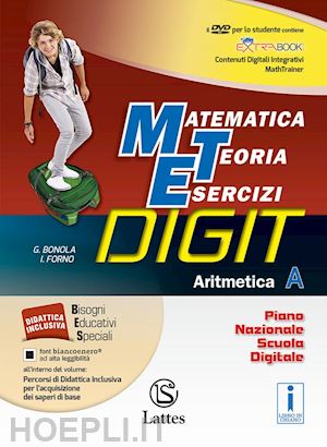 bonola gabriella; forno ilaria - matematica teoria esercizi digit. aritmetica a. tavole-mi preparo-quaderno compe