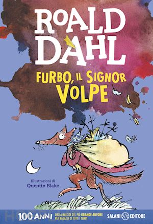 dahl roald - furbo, il signor volpe