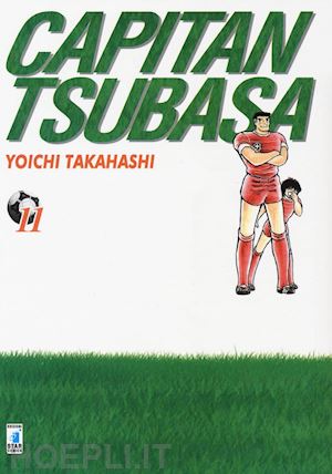 takahashi yoichi - capitan tsubasa. new edition. vol. 11