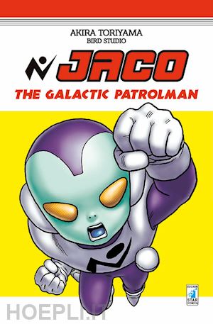 jaco the galactic patrolman akira toriyama