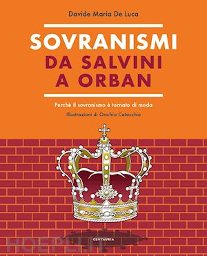 de luca davide m. - sovranismi. da salvini a orban