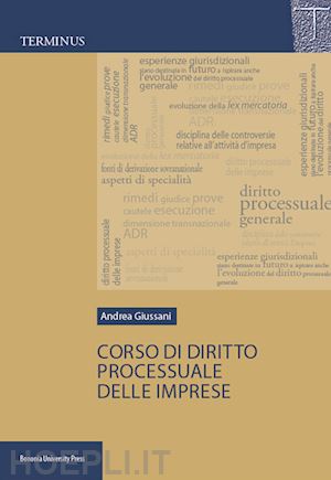 giussani andrea - corso di diritto processuale delle imprese