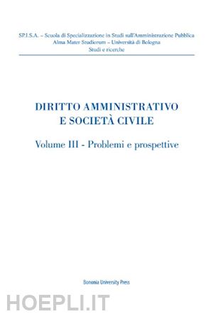  - diritto amministrativo e societa' civile - iii