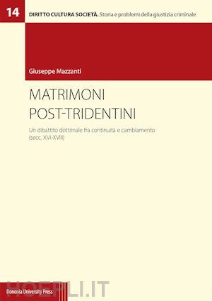mazzanti giuseppe - matrimoni post-tridentini