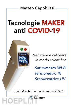 capobussi matteo - tecnologie maker anti covid-19.