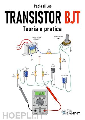 di leo paolo - transistor bjt. teoria e pratica