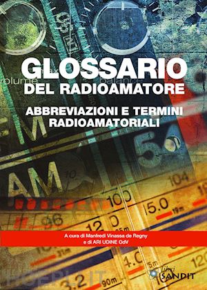 vinassa de regny manfredi - glossario del radioamatore