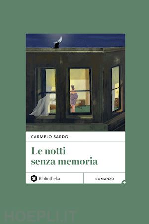 sardo carmelo - le notti senza memoria