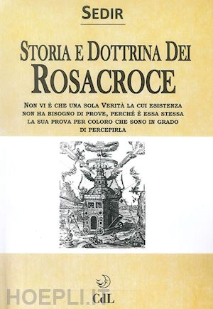 sedir paul - storia e dottrina dei rosa+croce