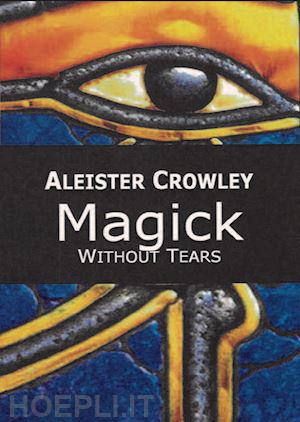 crowley aleister - magick